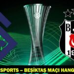 Lausanne Sports – Besiktas hangi kanalla eşleşiyor, ne zaman? BJK Match Personel ve Canlı Ekran ekranı!