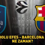 ANADOLU EFES – BARSELONA MAÇININ TARİHİ VE SAATİ | Anadolu Efes-Barcelona EuroLeague maçı ne zaman, saat kaçta, hangi kanalda?