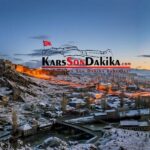 Kars haberlerini hemen öğrenin Kars haber son dakika ve taze durumlar